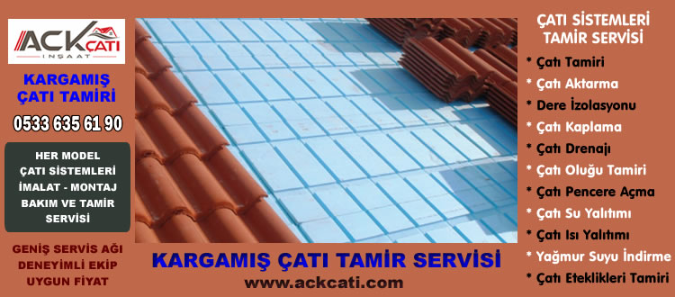 Kargamış Çatı Tamiri